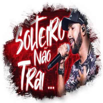 Solteiro Não Trai-cover