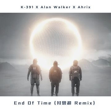 End Of Time (付思超 Remix)-cover