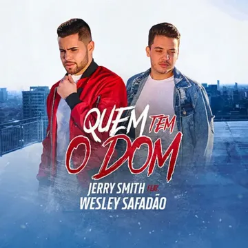Quem Tem o Dom (feat. Wesley Safadão)-cover