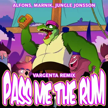 Pass me the rum (VARGENTA Remix)-cover