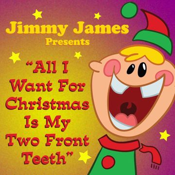All I Want for Christmas Is My Two Front Teeth-cover