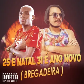 25 É Natal 31 É Ano Novo (Bregadeira)-cover