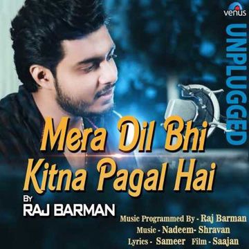 Mera Dil Bhi Kitna Pagal Hai Unplugged-cover