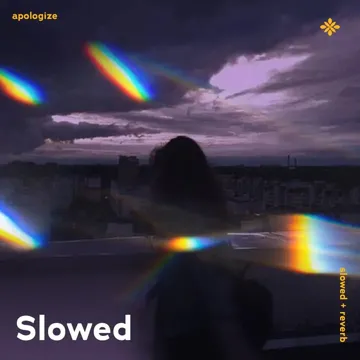 apologize - slowed + reverb-cover