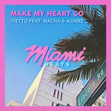 Make My Heart Go (Original Mix)-cover
