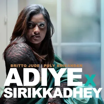 Adiye X Sirikkadhey-cover