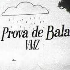 A Prova de Balas