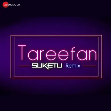 Tareefan Remix by DJ Suketu-cover
