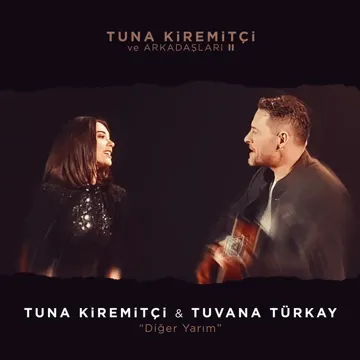 Diğer Yarım (Tuna Kiremitçi ve Arkadaşları, Vol. 2)-cover