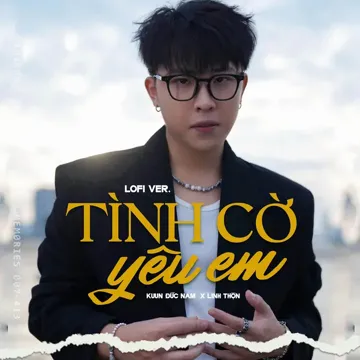 Tình Cờ Yêu Em (Lofi Ver.)-cover