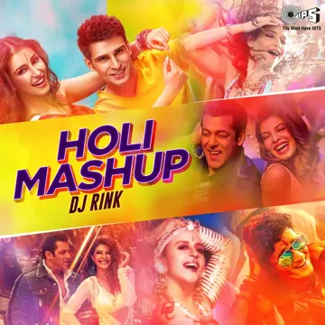 Holi Mashup (Dj Rink)-cover