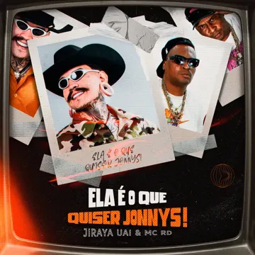 Ela e o Que Quiser Jonnys-cover