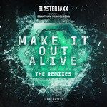 Make It Out Alive(Blackcode Remix)-cover