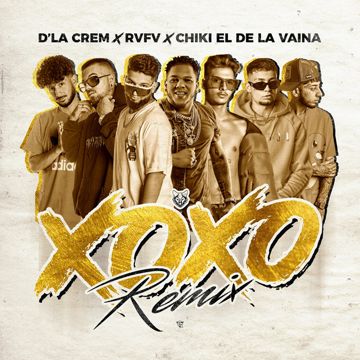 X.O.X.O. (feat. Rvfv & Chiki El De La Vaina) (Remix)-cover
