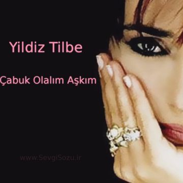 Çabuk Olalım Aşkım 