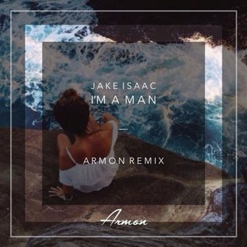 I'm A Man (Armon Remix)-cover