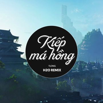 Kiếp Má Hồng Remix (EDM)-cover