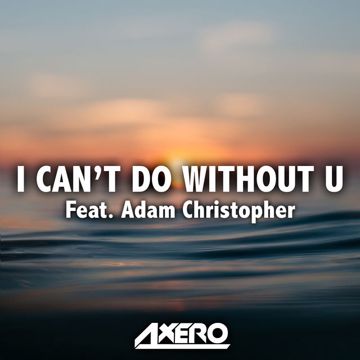 I Can't Do Without U-cover
