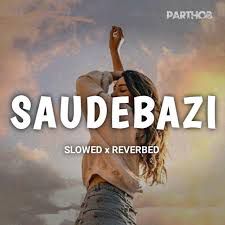 Saudebaazi (Female Version)
