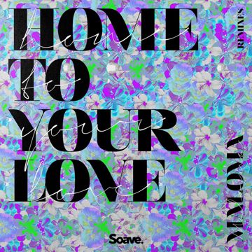 Home to Your Love (Sönnefelt Remix)