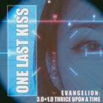 One Last Kiss(EVANGELION: 3.0+1.0 THRICE UPON A TIME)[feat. Sumika Inoue]-cover