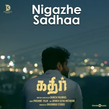 Nigazhe Sadhaa (From "Kathir")-cover