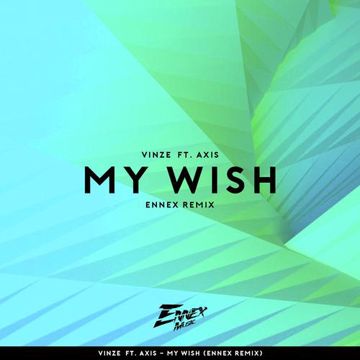 My Wish (Ennex Remix)-cover