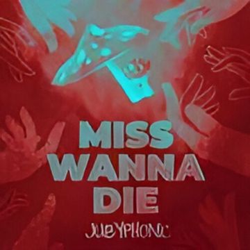 Miss Wanna Die(feat. Master Andross)-cover