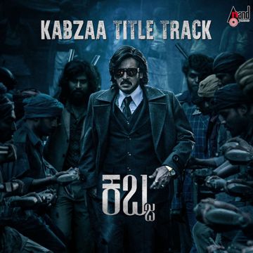 Kabzaa Title Track (From "Kabzaa") [Kannada]-cover