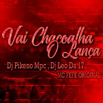 Vai Chacoalha O Lança-cover