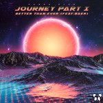 Better Than Ever, Journey, Pt. 1-cover