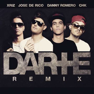 Darte + (Remix) [feat. CHK & Xriz]-cover