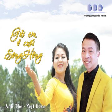 Gửi Em Ở Cuối Sông Hồng