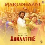 Marudhaani (From &quot;Annaatthe&quot;)-cover