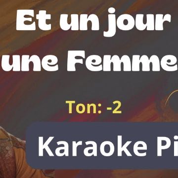 Et un jour une femme - Florent Pagny (ton: +2) Karaoke Piano-cover