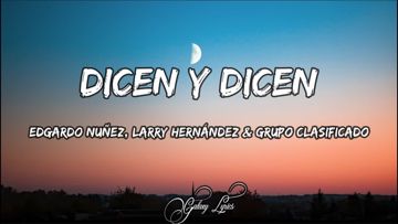 Dicen Y Dicen 
