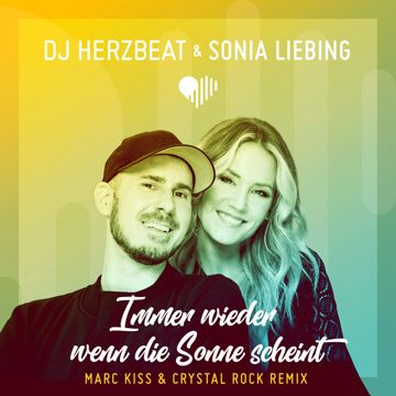 Immer wieder wenn die Sonne scheint - Marc Kiss & Crystal Rock Remix-cover