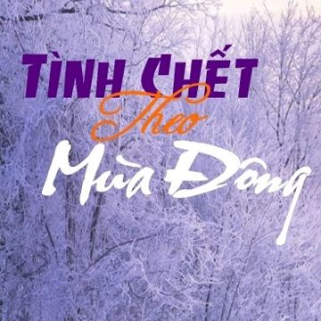 Tình Chết Theo Mùa Đông 