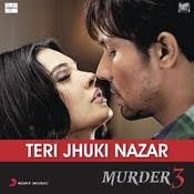 Teri Jhuki Nazar (Murder 3)-cover
