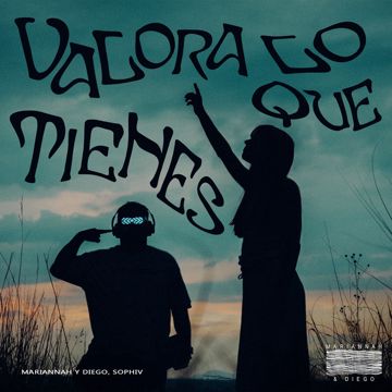 Valora lo que Tienes-cover