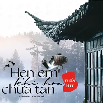 Hẹn Em Khi Hoa Chưa Tàn-cover
