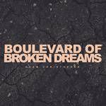 Boulevard of Broken Dreams(Acoustic)-cover