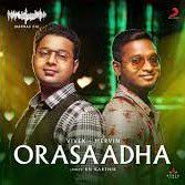 Orasaadha HQ ~ 7 UP Madras Gig ~ Sarvamthaalamayam-cover