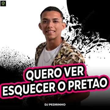 Quero Ver Esquecer o Pretão (feat. MC Durrony)-cover