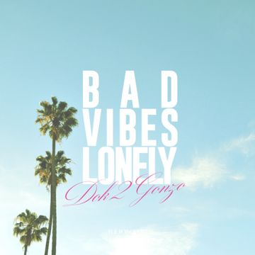 Bad Vibes Lonely (Feat. Dean)-cover