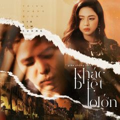 Khác Biệt To Lớn-cover