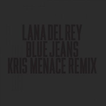 Blue Jeans - Kris Menace Remix-cover