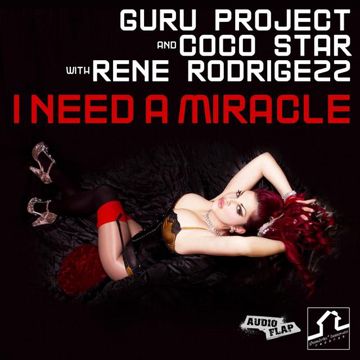 I Need a Miracle(Rene Rodrigezz Reworked Mix)-cover