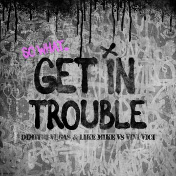 Get in Trouble (So What)-cover
