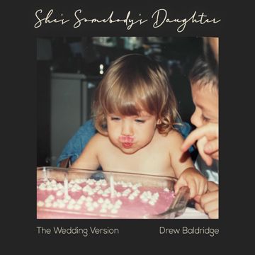 She's Somebody's Daughter (The Wedding Version)-cover